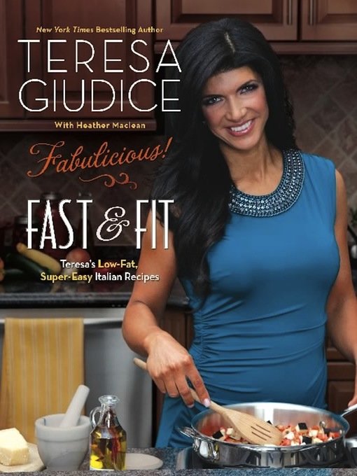 Title details for Fabulicious! by Teresa Giudice - Available